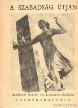 Kovács Emil - A szabadság útján Kovács Emil - A szabadság útján, Tatabánya 1984 antikvár könyv