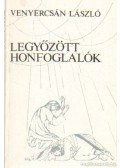 Venyercsán László - Legyőzött honfoglalók