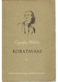 Gyárfás Miklós - Koratavasz