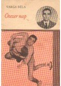 Varga Béla - Ötezer nap