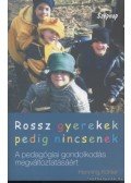Köhler, Henning - Rossz gyerekek pedig nincsenek