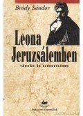 Bródy Sándor - Leona Jeruzsálemben