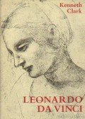 Clark, Kenneth - Leonardo da Vinci
