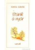 Kárász Izabella - Eltűnik a nyár