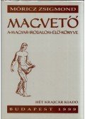 Móricz Zsigmond - Magvető - A magyar irodalom élő könyve