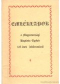 Dr. Somogyi Barnabás (szerk.) - Emléklapok a Magyarországi Baptista Egyház 125 éves jubileumáról