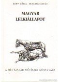 Kopp Mária,Skrabski Árpád - Magyar lelkiállapot
