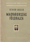 Dr. Szabó László - Magyarország földrajza