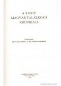 Nádas Rózsa-Somogyi Ferenc - A XXXIV. magyar találkozó krónikája