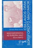 Csicsery- Rónay István - Magyarország, az Európai Unió és a Nato