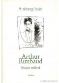 Rimbaud, Arthur - A részeg hajó