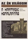 Ács Zoltán - A harmadik honalapítás