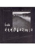 Varga Lajos Márton - Írók Budapestje