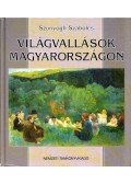 Szunyogh Szabolcs - Világvallások Magyarországon