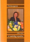 Jókai Anna - A mérleg nyelve