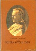 Prohászka Ottokár - Modern katolicizmus