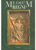 Horváth István,Siklósi Gyula,Buzás Gergely,Altmann Julianna,Biczó Piroska,Kovács Annamária,Végh András - Medium Regni