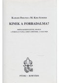 Kahler Frigyes,M.Kiss Sándor - Kinek a forradalma?