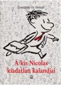 Sempé, Jean-Jacques,RENÉ GOSCINNY - A kis Nicolas kiadatlan kalandjai