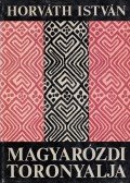Horváth István - Magyarózdi toronyalja