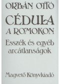 Orbán Ottó - Cédula a romokon