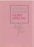 Weöres Sándor - Fairy Spring