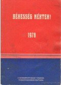 Dr. Palotay Sándor (főszerk.) - Békesség néktek! 1978