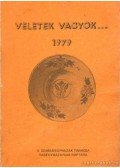 Dr. Palotay Sándor (főszerk.) - Veletek vagyok 1979