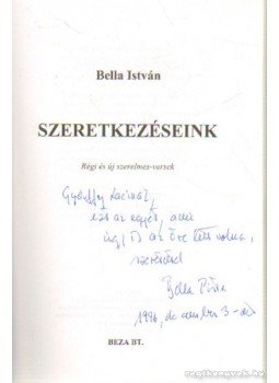 Bella István - Szeretkezéseink Bella István - Szeretkezéseink, 1996 antikvár könyv