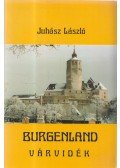 Juhász László - Burgenland - Várvidék