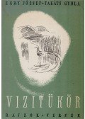 Takáts Gyula,Egry József - Vízitükör