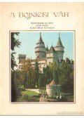 Altoff, Ferdinand,Svec, Igor,Tothová, Vlastimila - A Bojnicei vár