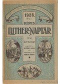 Németh Sámuel - 1928. évi képes Luther-naptár XVI. évfolyam