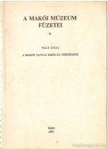 Nagy Júlia - A makói tanyai iskolák története