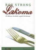 Strong, Roy - Lakoma