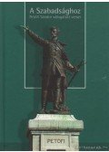 Petőfi Sándor - A szabadsághoz