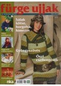 Csendes Eszter (főszerk.) - Fürge Ujjak 2007/10.