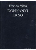 Vázsonyi Bálint - Dohányi Ernő