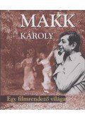 Kőrössi P. József,Létay Vera,Balikó Helga - Makk Károly