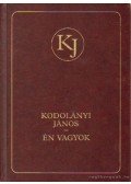 Kodolányi János - Én vagyok I-II.