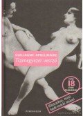 Apollinaire, Guillaume - Tizenegyezer vessző