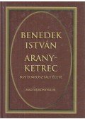 Benedek István - Aranyketrec