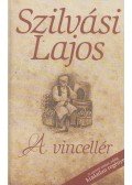Szilvási Lajos - A vincellér