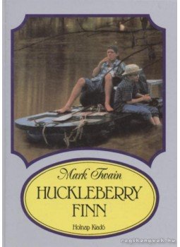 Twain, Mark - Huckleberry Finn Twain, Mark - Huckleberry Finn, Budapest 1997 antikvár könyv