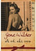 Gene Wilder - A nő, aki nem