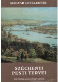 Bácskai Vera,Nagy Lajos - Széchenyi pesti tervei