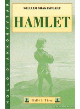 William Shakespeare - Hamlet William Shakespeare - Hamlet, 0 antikvár könyv