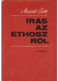 Ancsel Éva - Írás az Éthoszról