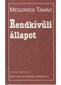 Mészáros Tamás - Rendkívüli állapot 1998-2002
