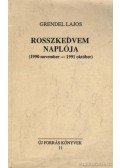 Grendel Lajos - Rosszkedvem naplója